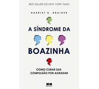 A Síndrome Da Boazinha (Em Portuguese do Brasil)