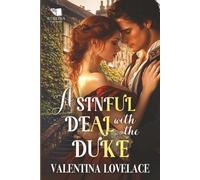 A Sinful Deal with the Duke: A Steamy Regency Romance Book: 1