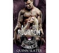 A Sip of Bourbon: Royal Bastards MC Lexington, Ky (RBMC 6)