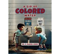A Sip Of Colored Water