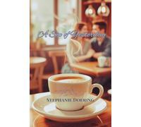 A Sip of Yesterday