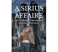 A Sirius Affaire: Part 1 Soliloquy of the Damned and Part 2 Riot Level