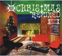 A Six Degrees Collection: Christmas Remixed - Holiday Classics Re-Grooved by Six Degrees