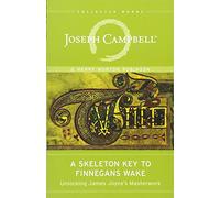 Henry Morton Robinson Joseph Campbe The Skeleton Key to Finnegans Wa (Tascabile)