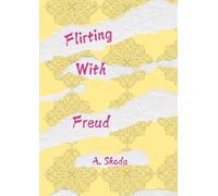 A Skoda Flirting With Freud (Tascabile)