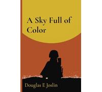 A Sky Full of Color