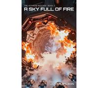 A Sky Full of Fire