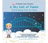 A Sky Full of Poems: Shining Words from Our Stars