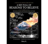 A Sky Full Of Reasons To Believe