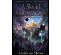 A Sky of Stolen Breath: Every breath is a debt. Every gasp is a rebellion.
