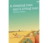 A sleeping man and a loving man