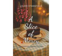 A Slice of Mercy: An Inspector Freeman Mystery