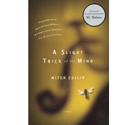Mitch Cullin A Slight Trick of the Mind (Tascabile)
