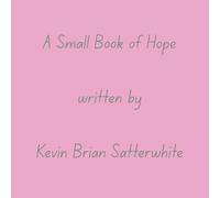 A Small Book of Hope