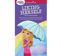 Laurie Zelinger A Smart Girl's Guide: Liking Herself (Tascabile)