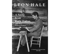 A Smile from Katie Hattan: And Other Natural Wonders - Hale Leon