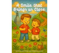 A smile that brings us close