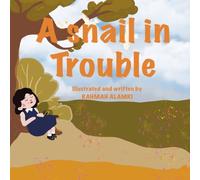 A snail in Trouble (Noora and the Little Snail)