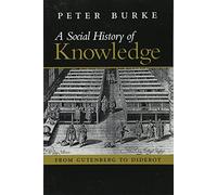 Peter Burke Social History of Knowledge (Tascabile)
