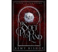 A Soft Place to Land