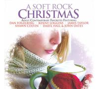 A Soft Rock Christmas - Adult Contemporary Favorites