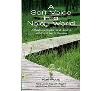 A Soft Voice in a Noisy World (Tascabile)