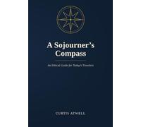 A Sojourner’s Compass