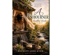 A SOJOURNER ; UNSETTLED HEARTS