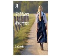 A Soldiers Promise