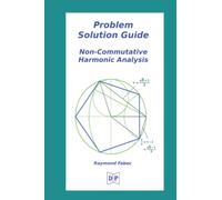 A Solution Guide to Non-Commutative Harmonic Analysis