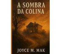 A Sombra da Colina
