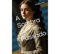 A Sombra do Passado
