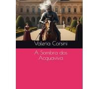 A Sombra dos Acquaviva