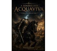 A Sombra dos Acquaviva