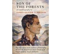 A Son of the Forests: An Autobiography