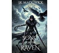 A Song for the Raven