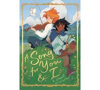 A Song for You and I: (A Graphic Novel)