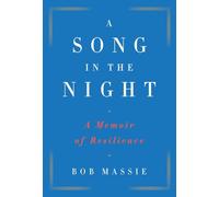 A Song in the Night: A Memoir of Resilience
