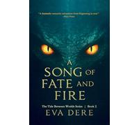 A Song of Fate and Fire: 2