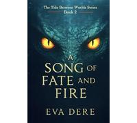 A Song of Fate and Fire