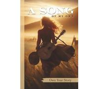 A Song of My Own: A Romantic Self-Discovery Journal for Women with Blank Lined Pages