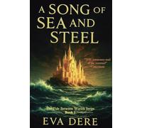 A Song of Sea and Steel