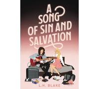 A Song of Sin and Salvation: A Rockin' 80s Romance: 1
