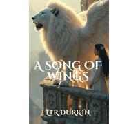 A Song of Wings: From gilded cages to storm-swept skies, a princess of scarred blood defies the gathering void, summoning winged hosts against the Dead King's unrelenting siege.