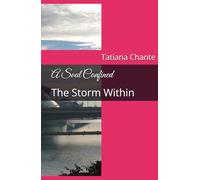 A Soul Confined: The Storm Within