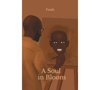 a soul in bloom