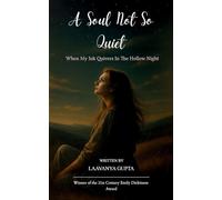 A Soul Not So Quiet - When My Ink Quivers In The Hollow Night