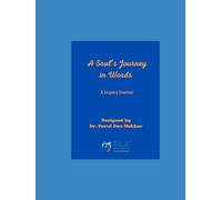A Soul's Journey in Words: A Legacy Journal