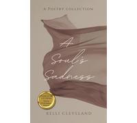 A Soul's Sadness-A Collection of Poems