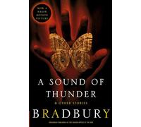 Ray Bradbury A Sound of Thunder and Other Stories (Tascabile)